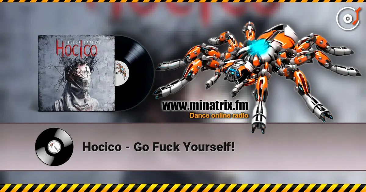Hocico - Go Fuck Yourself! escuchar online en alta calidad | Minatrix.FM