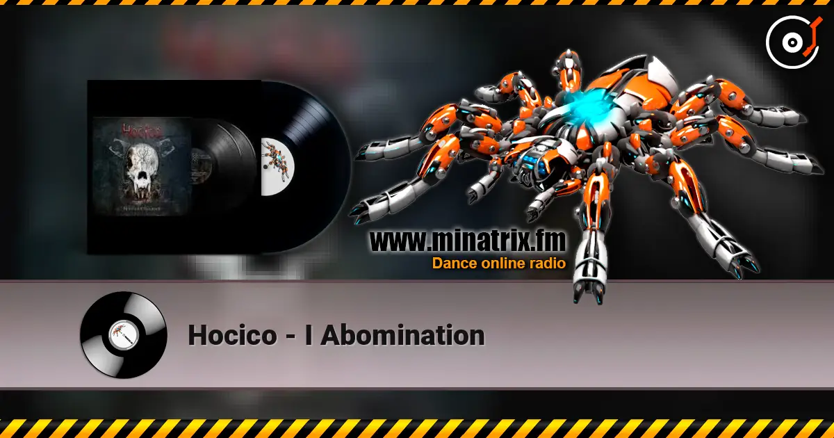 Hocico - I Abomination escuchar online en alta calidad | Minatrix.FM