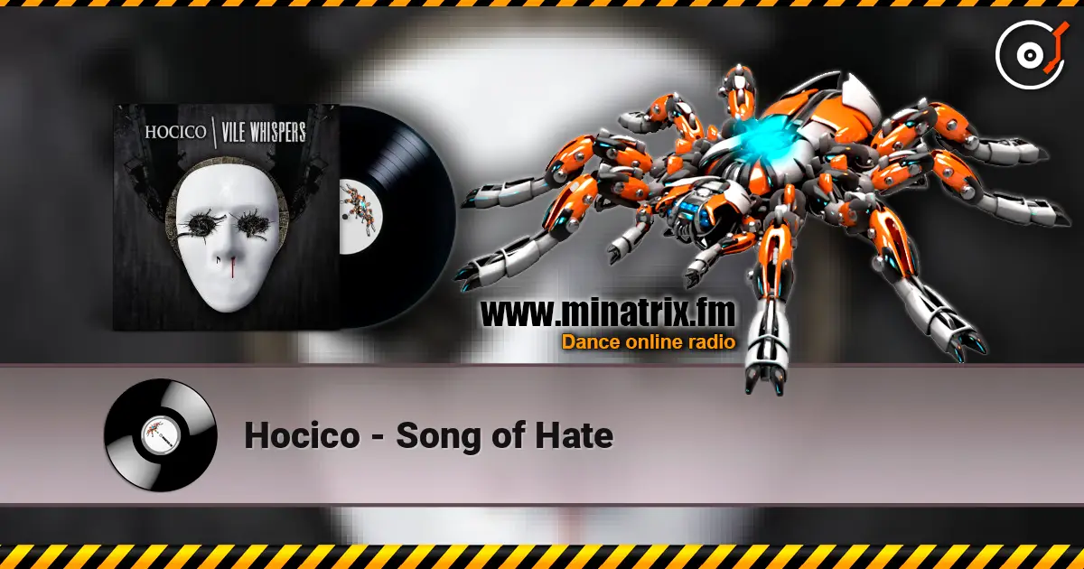 Hocico - Song of Hate escuchar online en alta calidad | Minatrix.FM