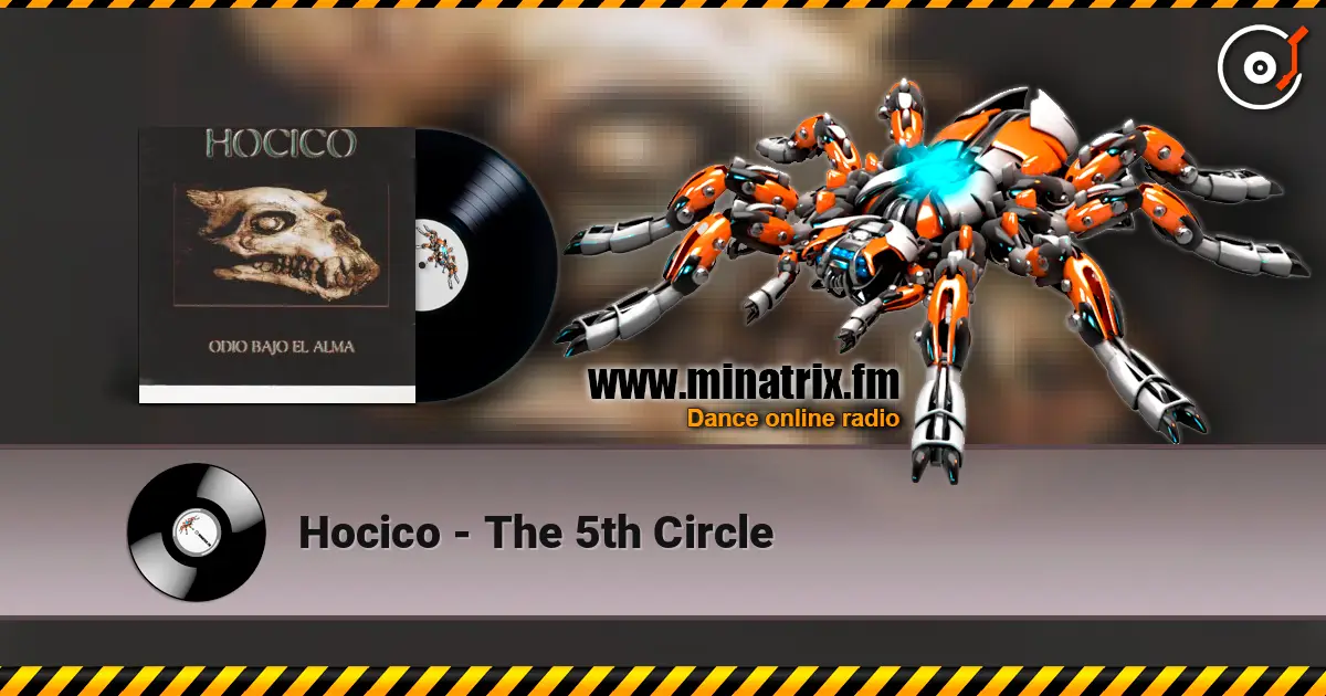 Hocico - The 5th Circle escuchar online en alta calidad | Minatrix.FM