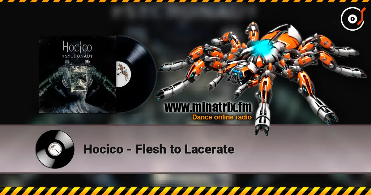 Hocico - Flesh to Lacerate escuchar online en alta calidad | Minatrix.FM
