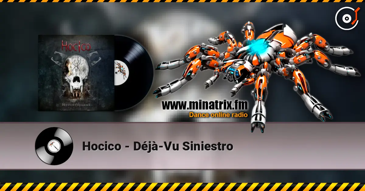 Hocico - Déjà-Vu Siniestro escuchar online en alta calidad | Minatrix.FM