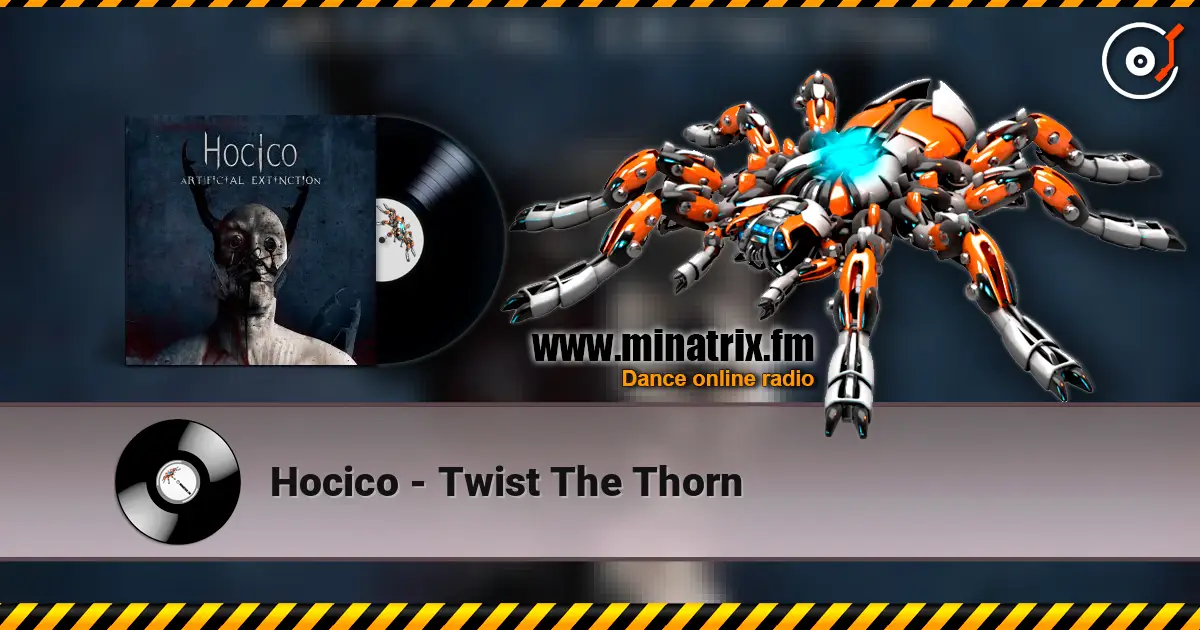 Hocico - Twist The Thorn escuchar online en alta calidad | Minatrix.FM
