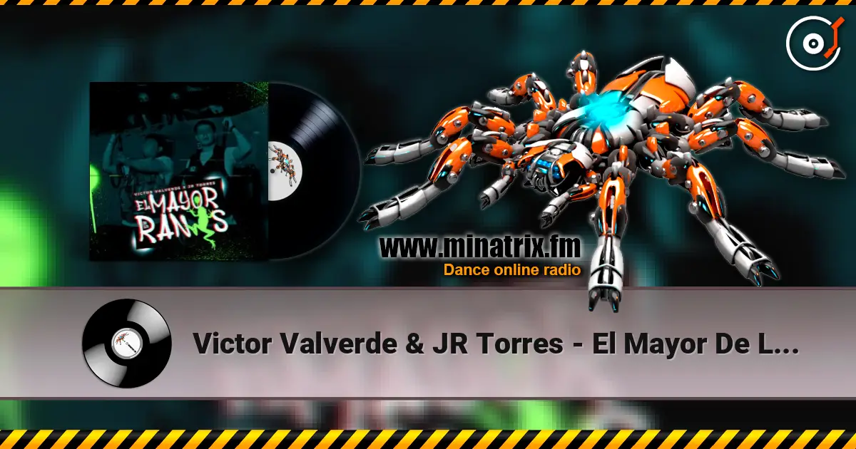 Victor Valverde & JR Torres - El Mayor De Los Ranas escuchar online en alta calidad | Minatrix.FM