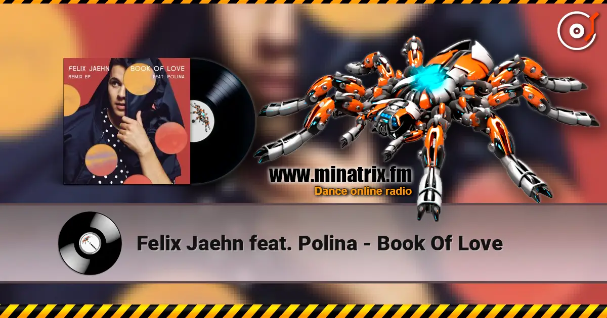 Felix Jaehn feat. Polina - Book Of Love escuchar online en alta calidad | Minatrix.FM
