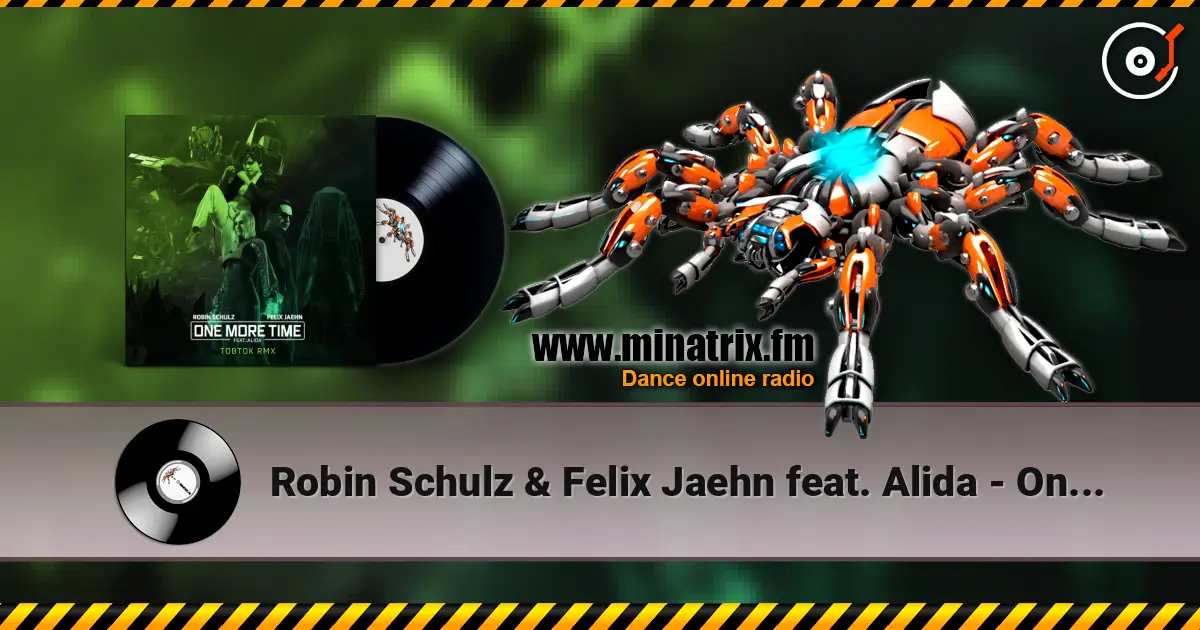 Robin Schulz & Felix Jaehn feat. Alida - One More Time (Tobtok Remix) escuchar online en alta calidad | Minatrix.FM