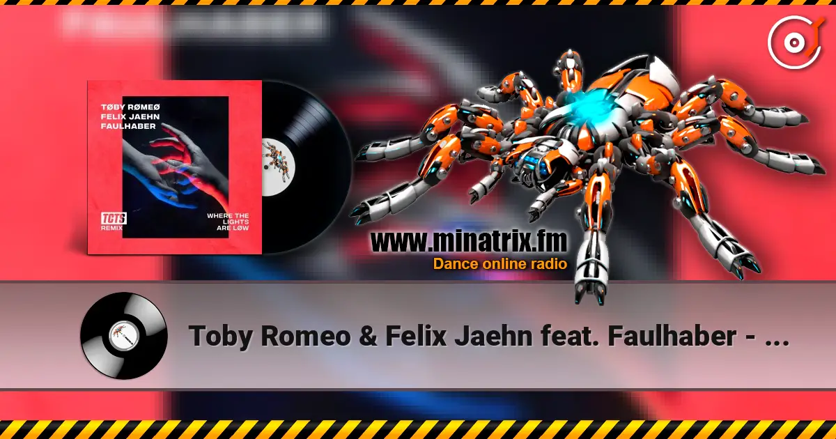 Toby Romeo & Felix Jaehn feat. Faulhaber - Where The Lights Are Low (TCTS Remix) escuchar online en alta calidad | Minatrix.FM