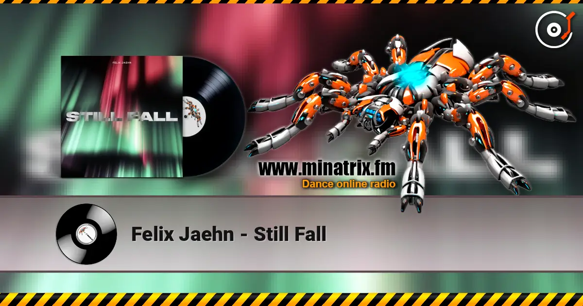 Felix Jaehn - Still Fall escuchar online en alta calidad | Minatrix.FM
