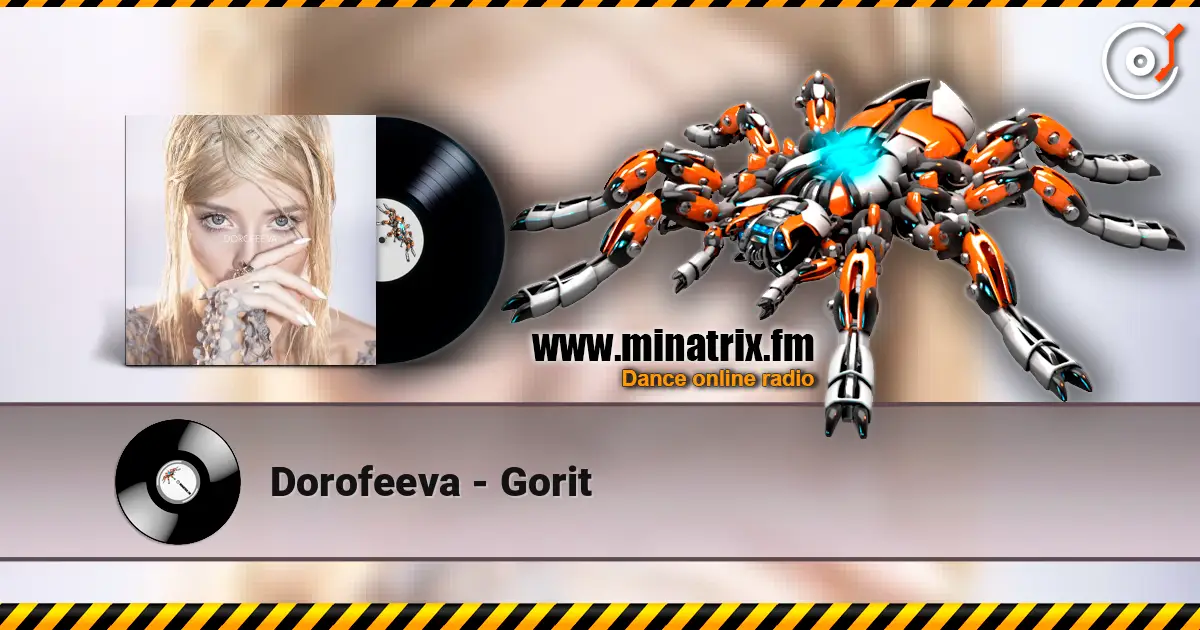 Dorofeeva - Gorit escuchar online en alta calidad | Minatrix.FM