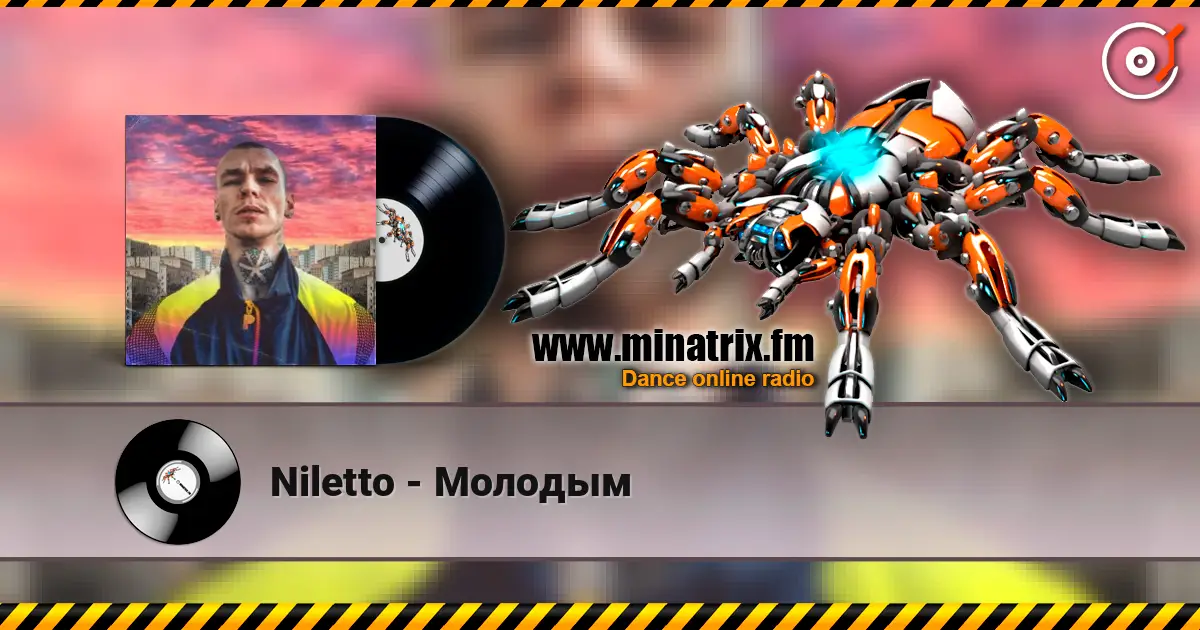 Niletto - Молодым escuchar online en alta calidad | Minatrix.FM