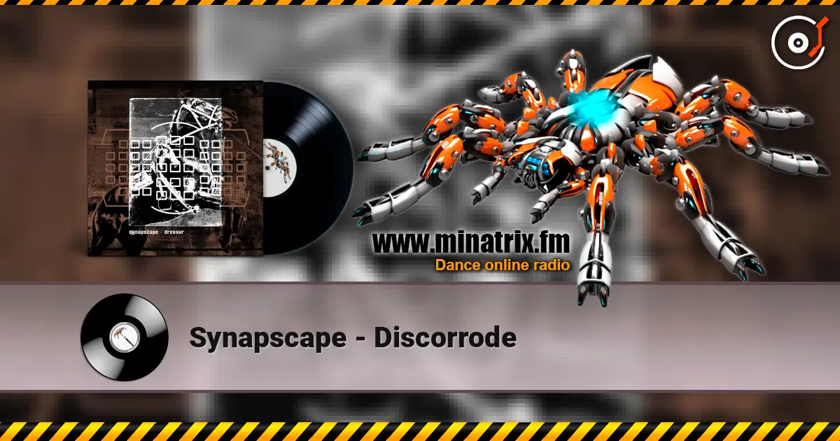 Synapscape - Discorrode escuchar online en alta calidad | Minatrix.FM