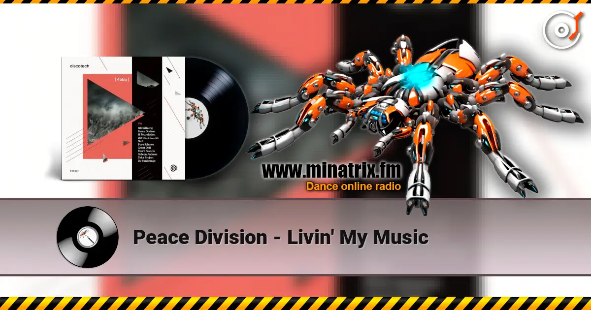 Peace Division - Livin' My Music escuchar online en alta calidad | Minatrix.FM