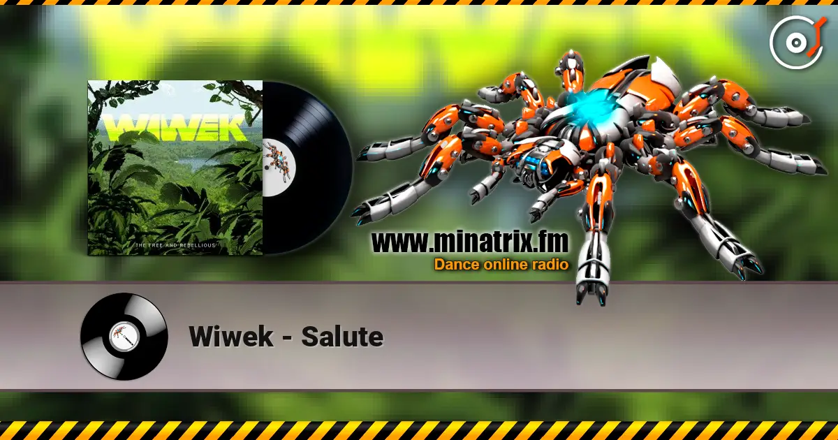 Wiwek - Salute escuchar online en alta calidad | Minatrix.FM
