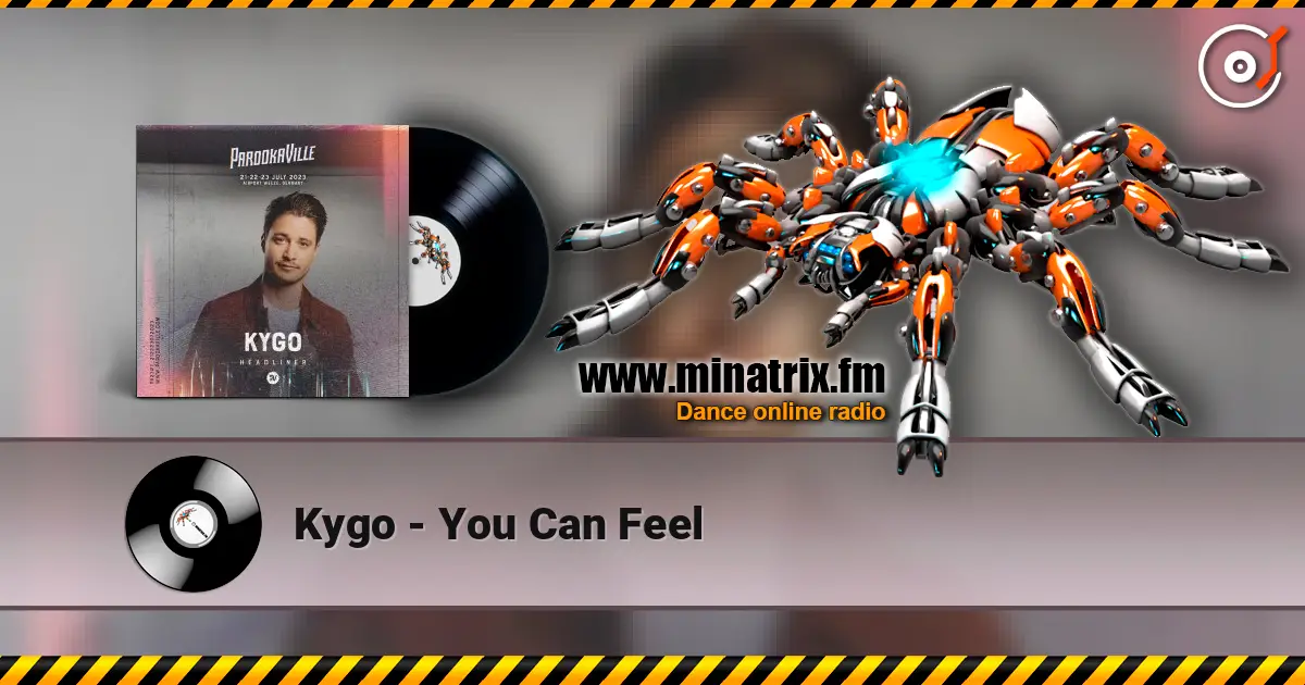 Kygo - You Can Feel escuchar online en alta calidad | Minatrix.FM