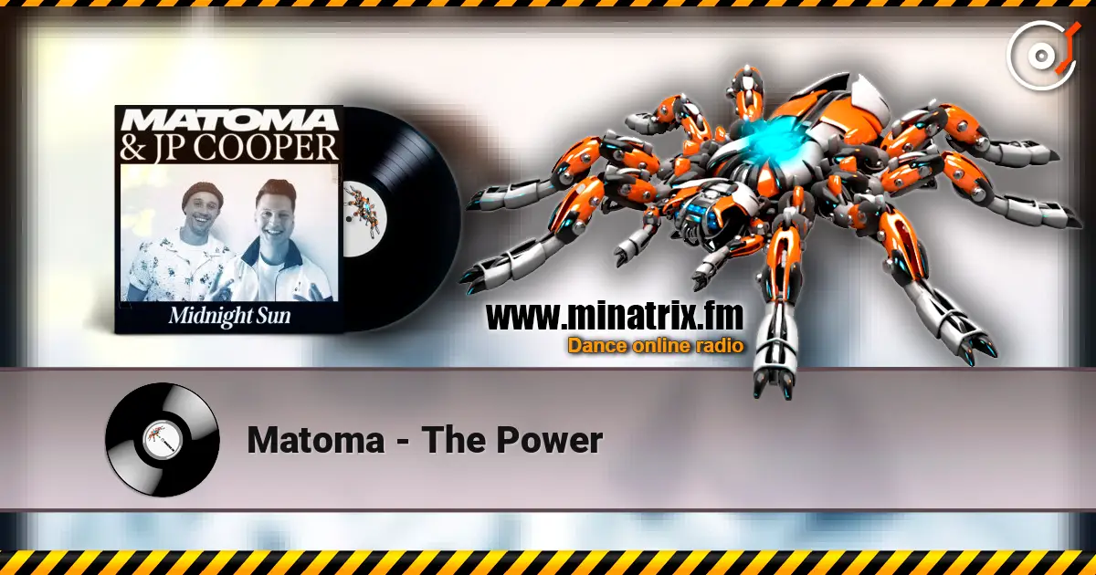 Matoma - The Power escuchar online en alta calidad | Minatrix.FM