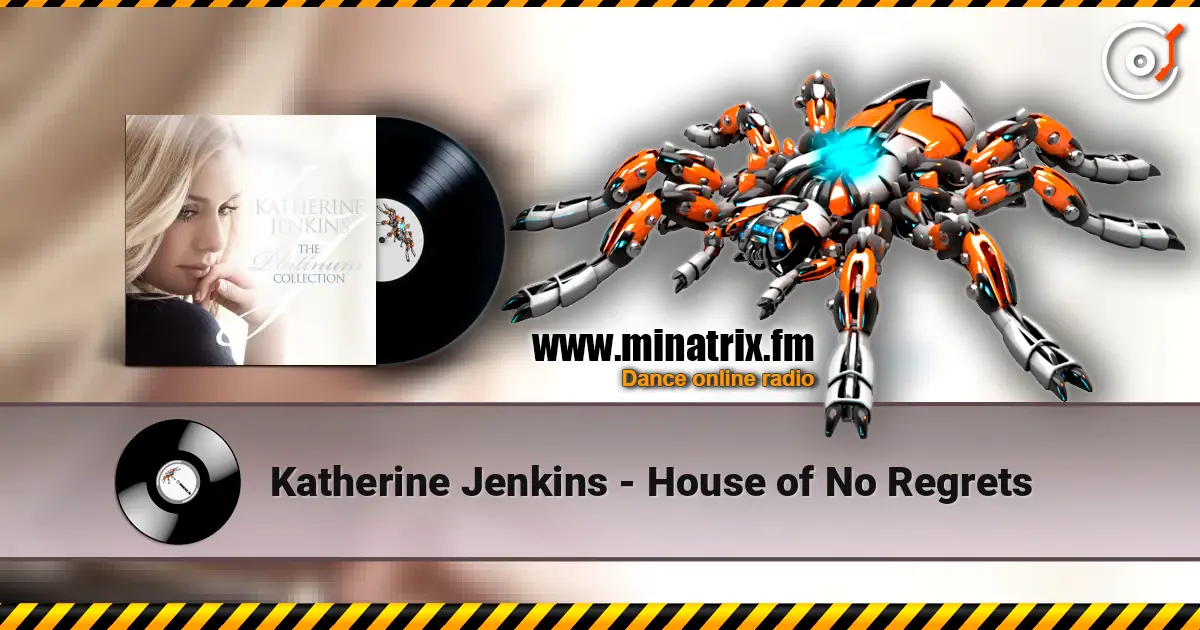 Katherine Jenkins - House of No Regrets escuchar online en alta calidad | Minatrix.FM