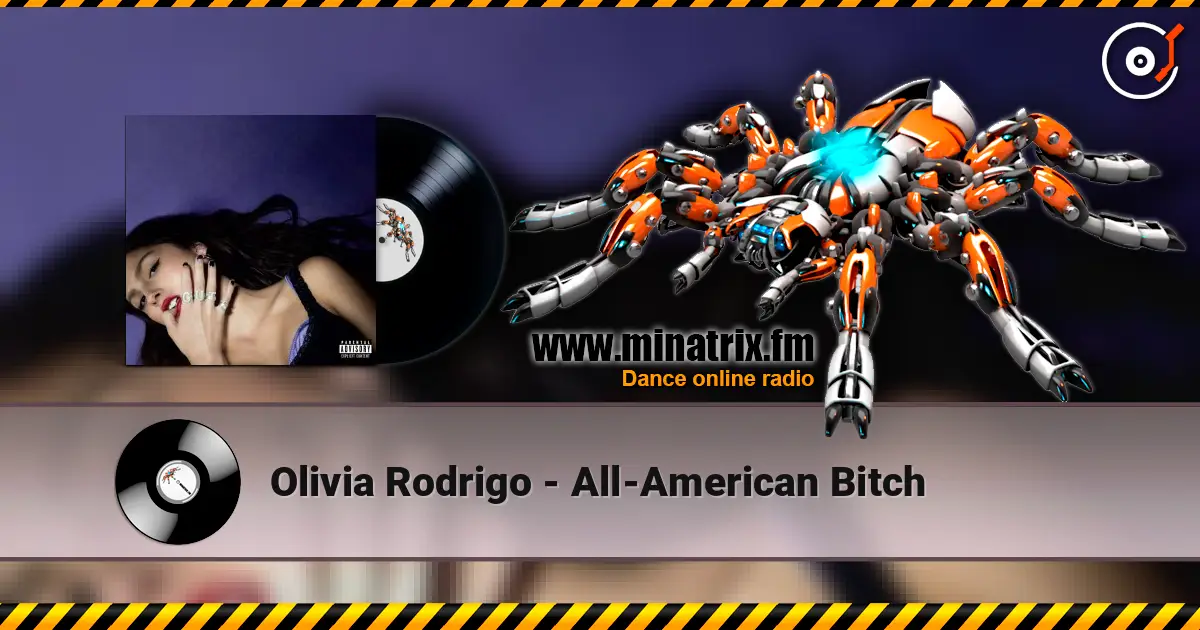 Olivia Rodrigo - All-American Bitch escuchar online en alta calidad | Minatrix.FM