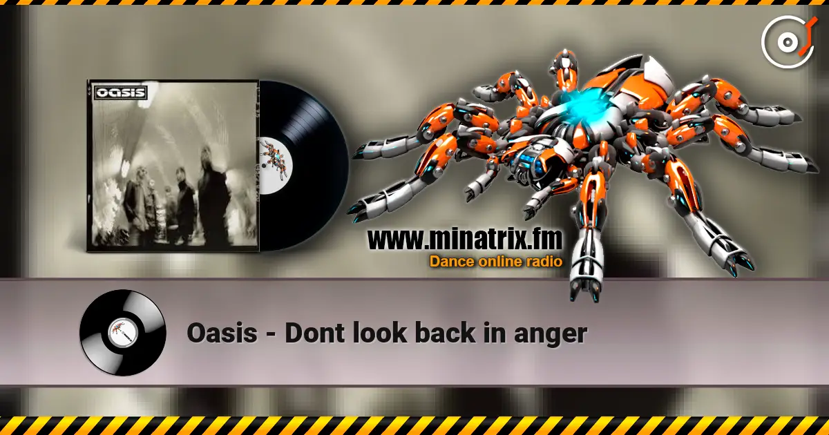 Oasis - Dont look back in anger escuchar online en alta calidad | Minatrix.FM