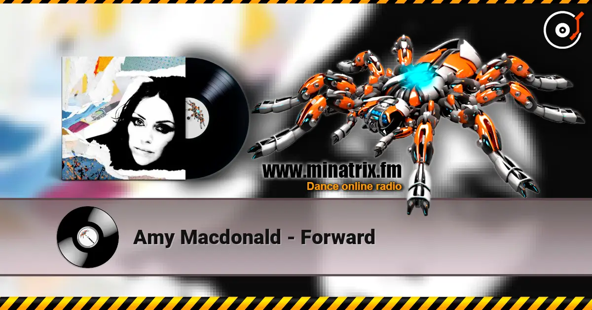 Amy Macdonald - Forward escuchar online en alta calidad | Minatrix.FM