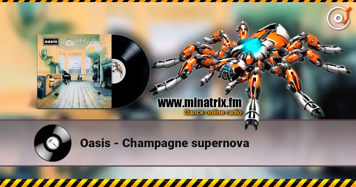 Oasis - Champagne supernova escuchar online en alta calidad | Minatrix.FM