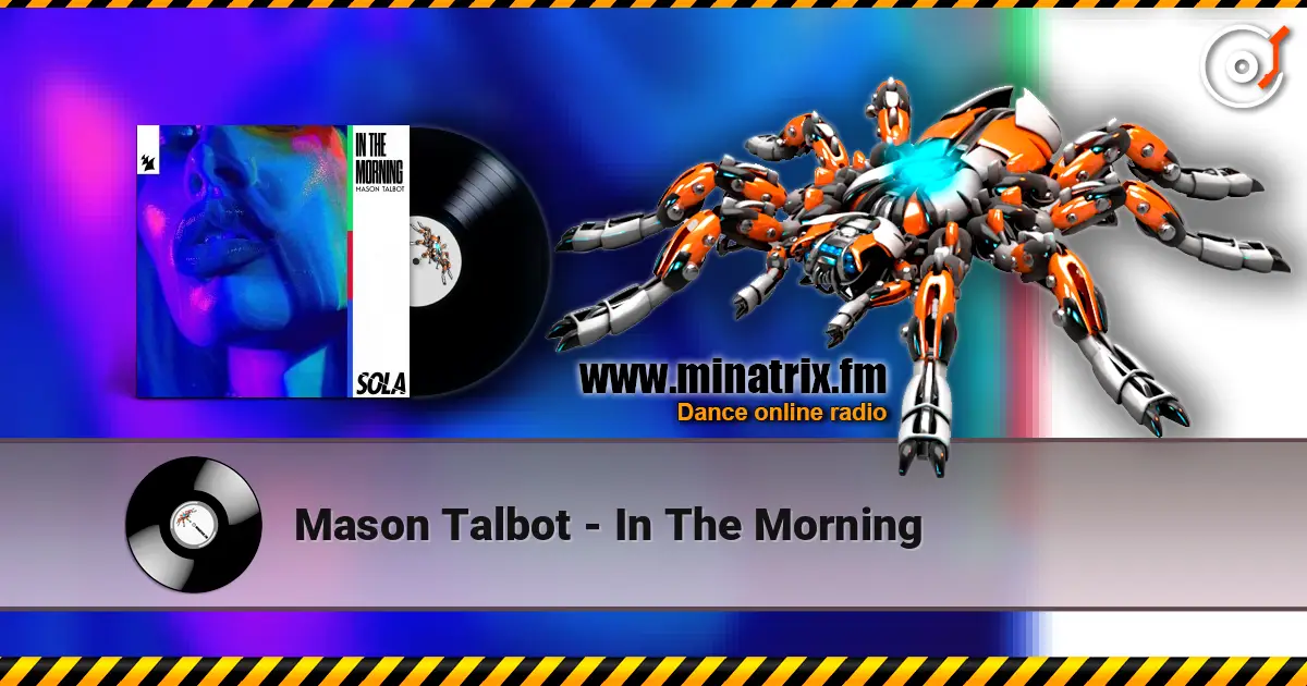 Mason Talbot - In The Morning escuchar online en alta calidad | Minatrix.FM