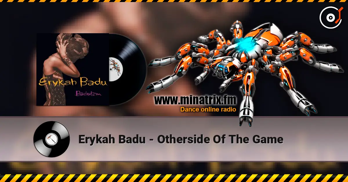 Erykah Badu - Otherside Of The Game escuchar online en alta calidad | Minatrix.FM