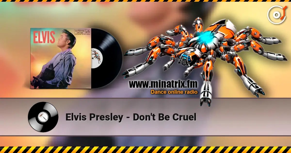 Elvis Presley - Don't Be Cruel escuchar online en alta calidad | Minatrix.FM