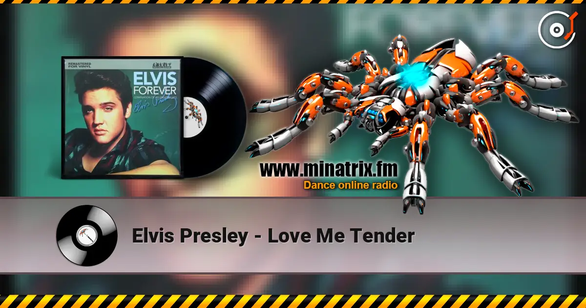 Elvis Presley - Love Me Tender escuchar online en alta calidad | Minatrix.FM