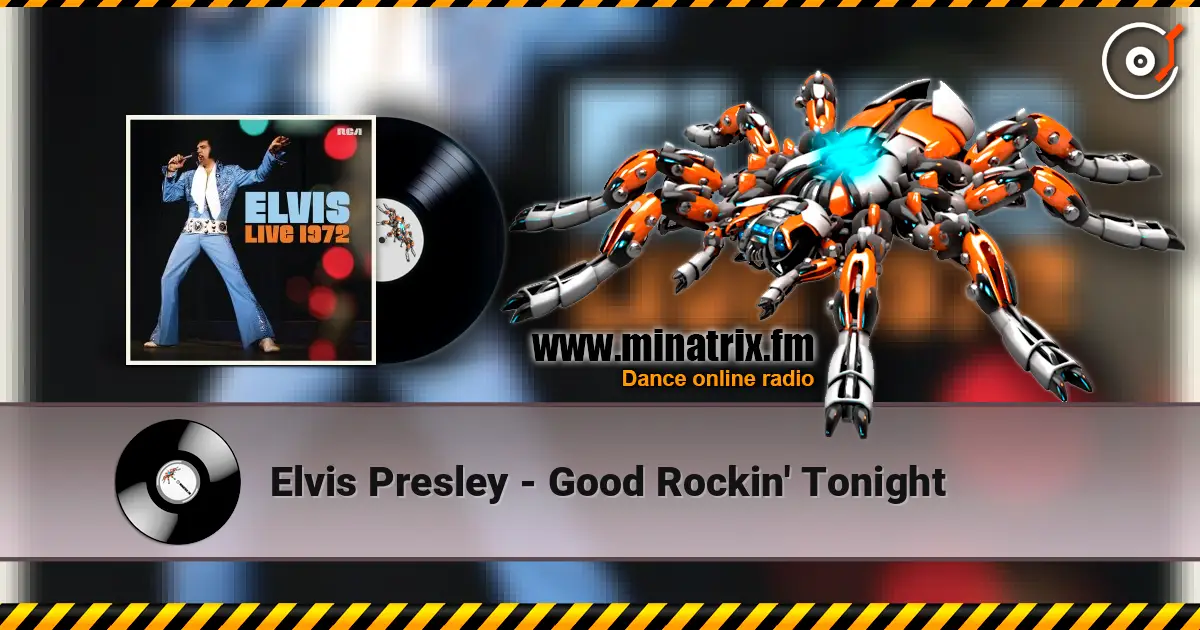 Elvis Presley - Good Rockin' Tonight escuchar online en alta calidad | Minatrix.FM