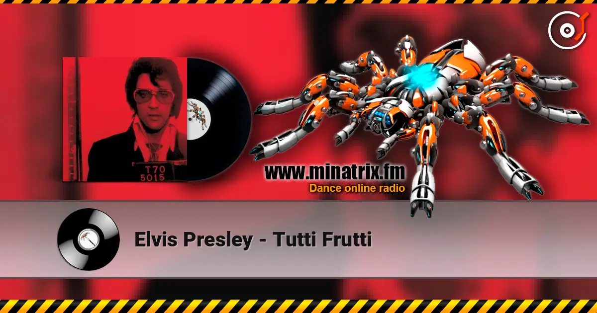 Elvis Presley - Tutti Frutti escuchar online en alta calidad | Minatrix.FM