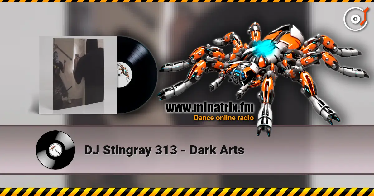 DJ Stingray 313 - Dark Arts escuchar online en alta calidad | Minatrix.FM