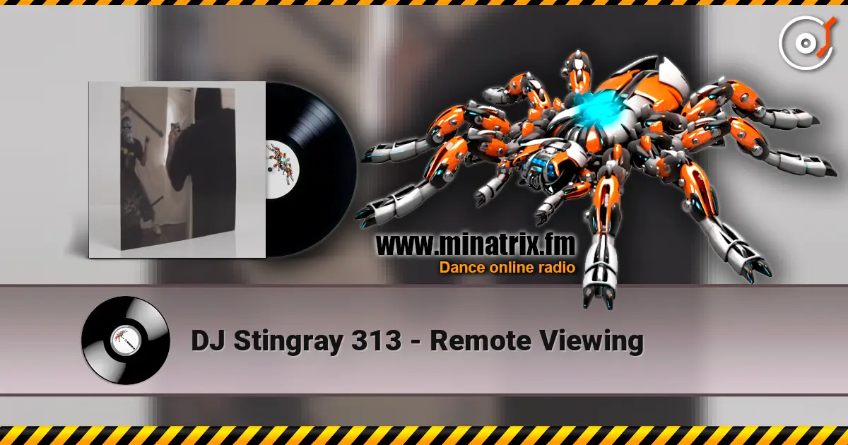DJ Stingray 313 - Remote Viewing escuchar online en alta calidad | Minatrix.FM