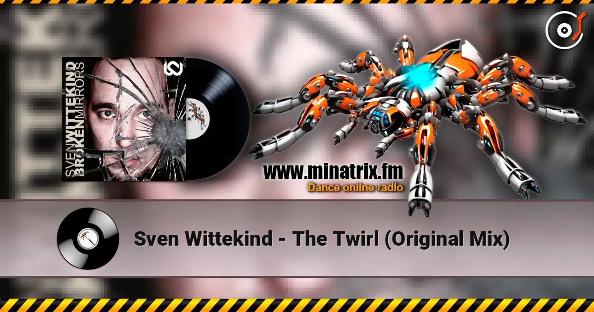 Sven Wittekind - The Twirl (Original Mix) escuchar online en alta calidad | Minatrix.FM