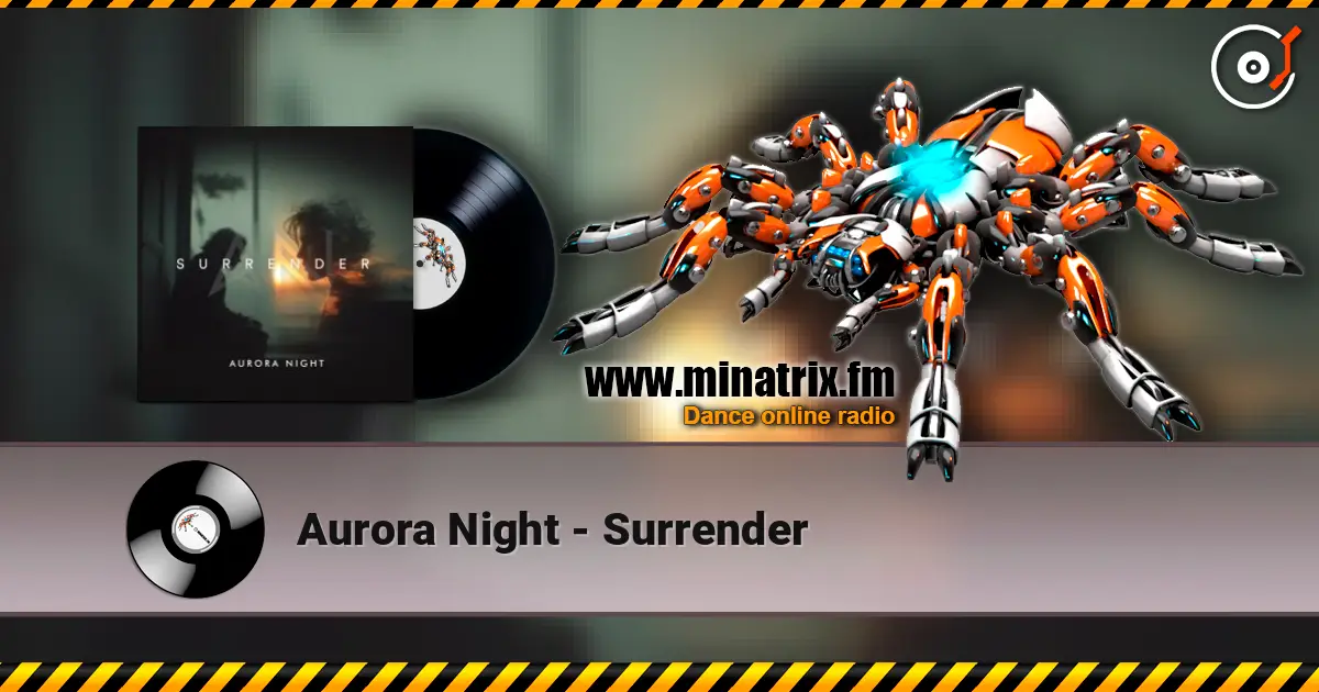 Aurora Night - Surrender escuchar online en alta calidad | Minatrix.FM