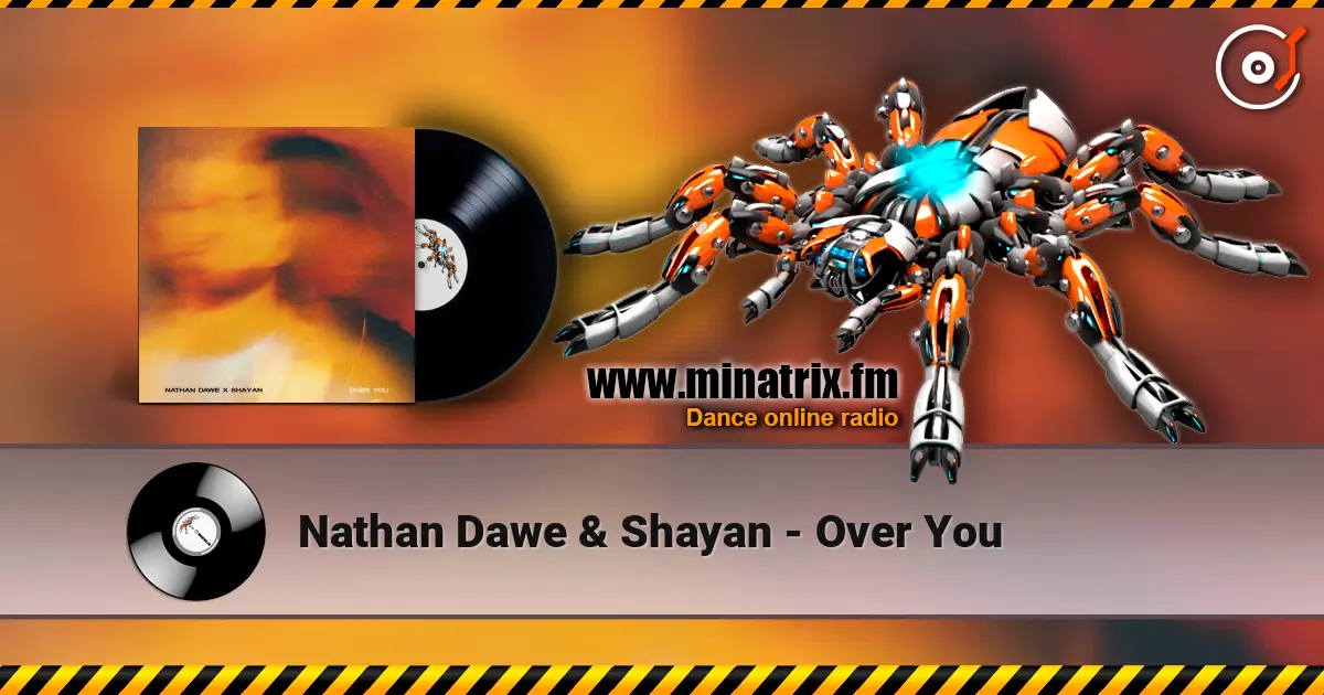 Nathan Dawe & Shayan - Over You escuchar online en alta calidad | Minatrix.FM
