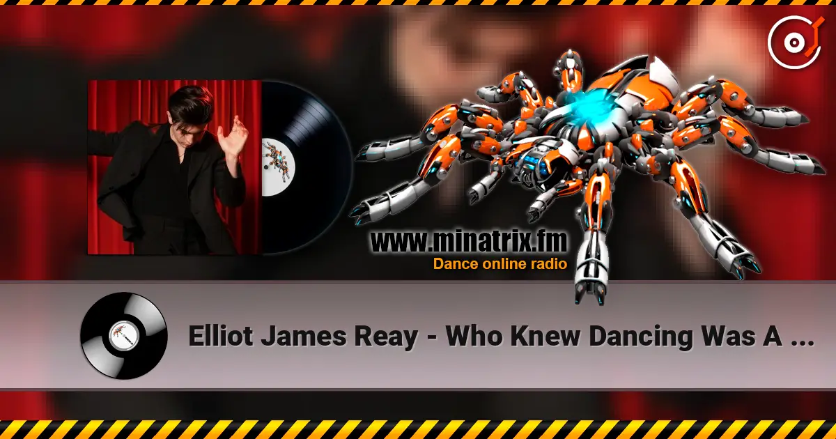 Elliot James Reay - Who Knew Dancing Was A Sin escuchar online en alta calidad | Minatrix.FM