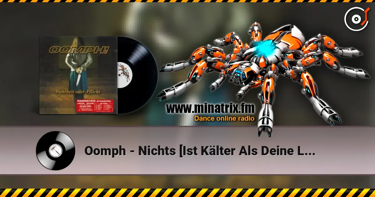 Oomph - Nichts [Ist Kälter Als Deine Liebe] escuchar online en alta calidad | Minatrix.FM