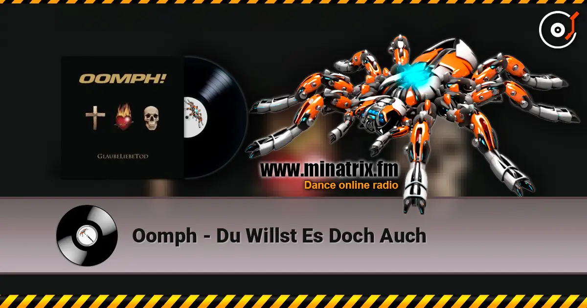 Oomph - Du Willst Es Doch Auch escuchar online en alta calidad | Minatrix.FM