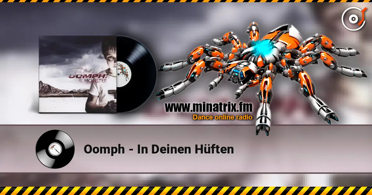Oomph - In Deinen Hüften escuchar online en alta calidad | Minatrix.FM