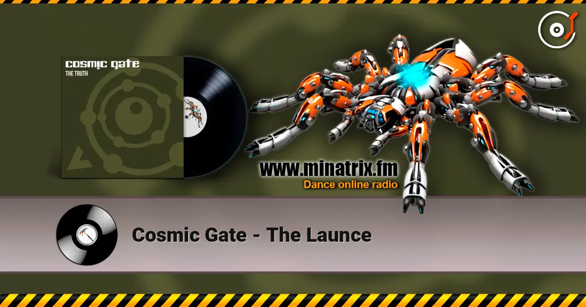 Cosmic Gate - The Launce escuchar online en alta calidad | Minatrix.FM