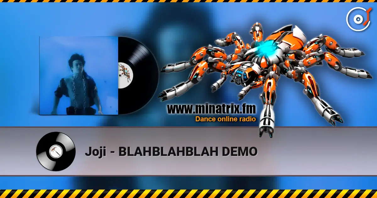 Joji - BLAHBLAHBLAH DEMO escuchar online en alta calidad | Minatrix.FM