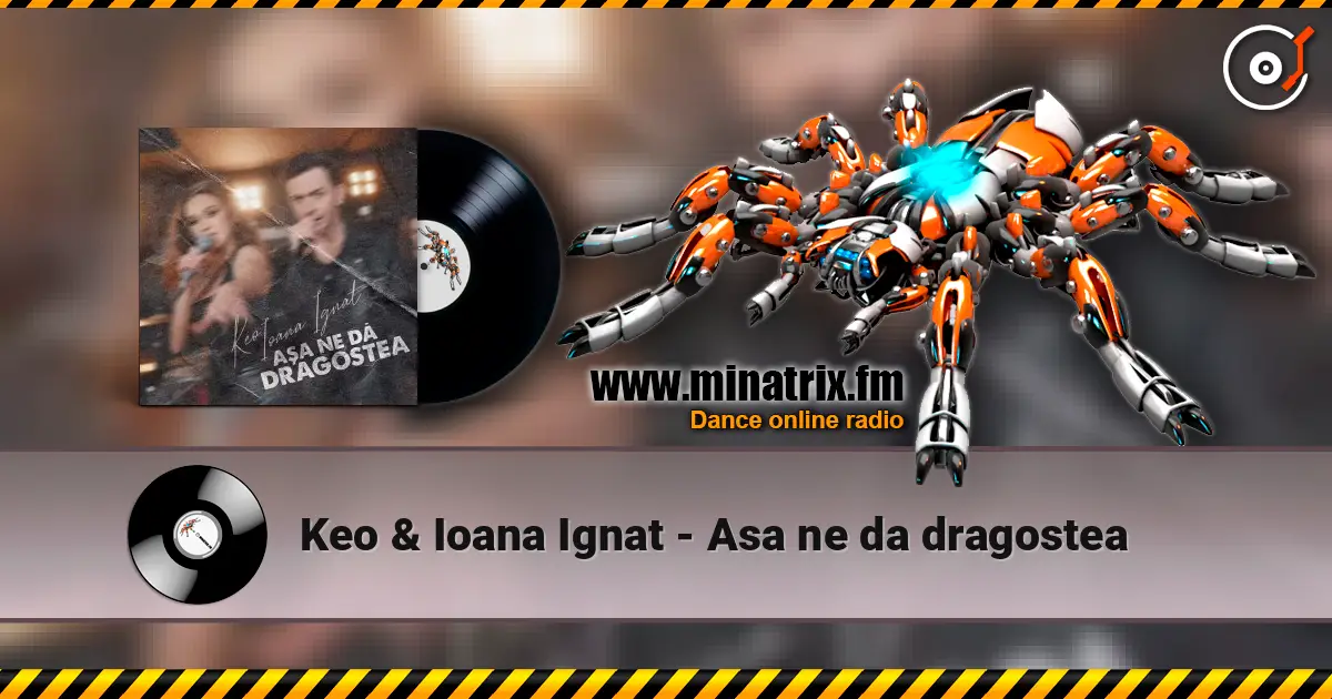 Keo & Ioana Ignat - Asa ne da dragostea escuchar online en alta calidad | Minatrix.FM