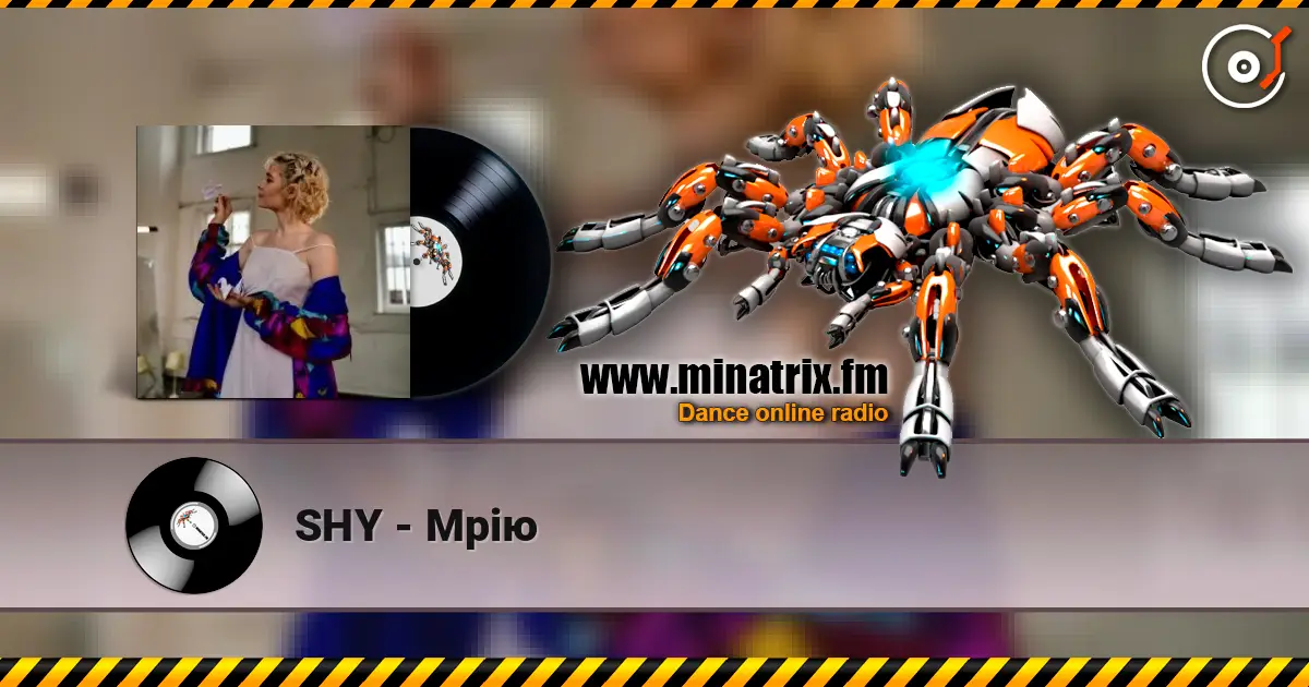 SHY - Мрію escuchar online en alta calidad | Minatrix.FM