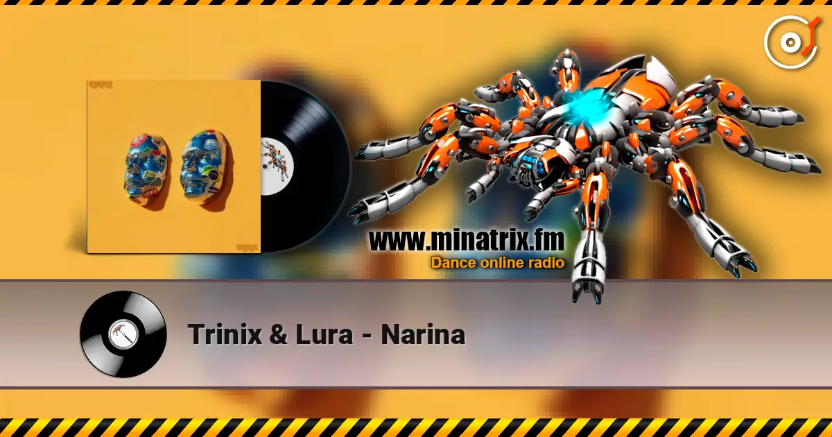 Trinix & Lura - Narina escuchar online en alta calidad | Minatrix.FM