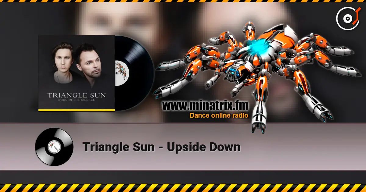 Triangle Sun - Upside Down escuchar online en alta calidad | Minatrix.FM