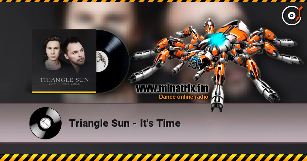 Triangle Sun - It's Time escuchar online en alta calidad | Minatrix.FM