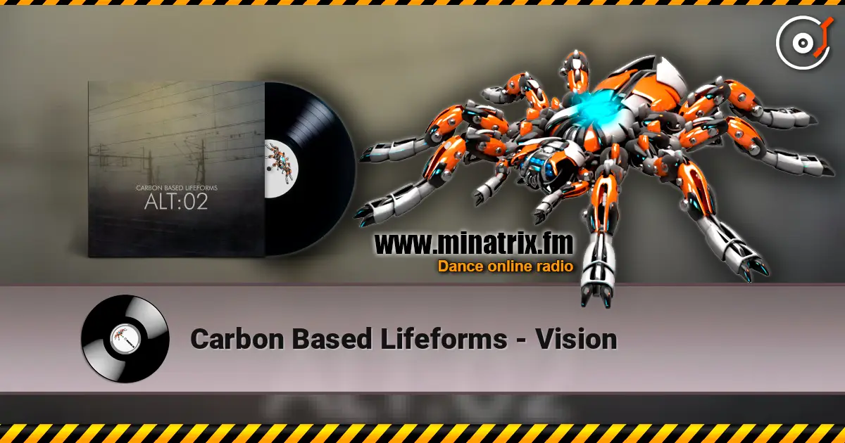Carbon Based Lifeforms - Vision escuchar online en alta calidad | Minatrix.FM