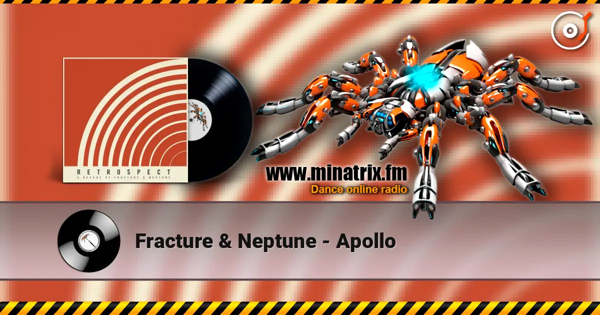Fracture & Neptune - Apollo escuchar online en alta calidad | Minatrix.FM