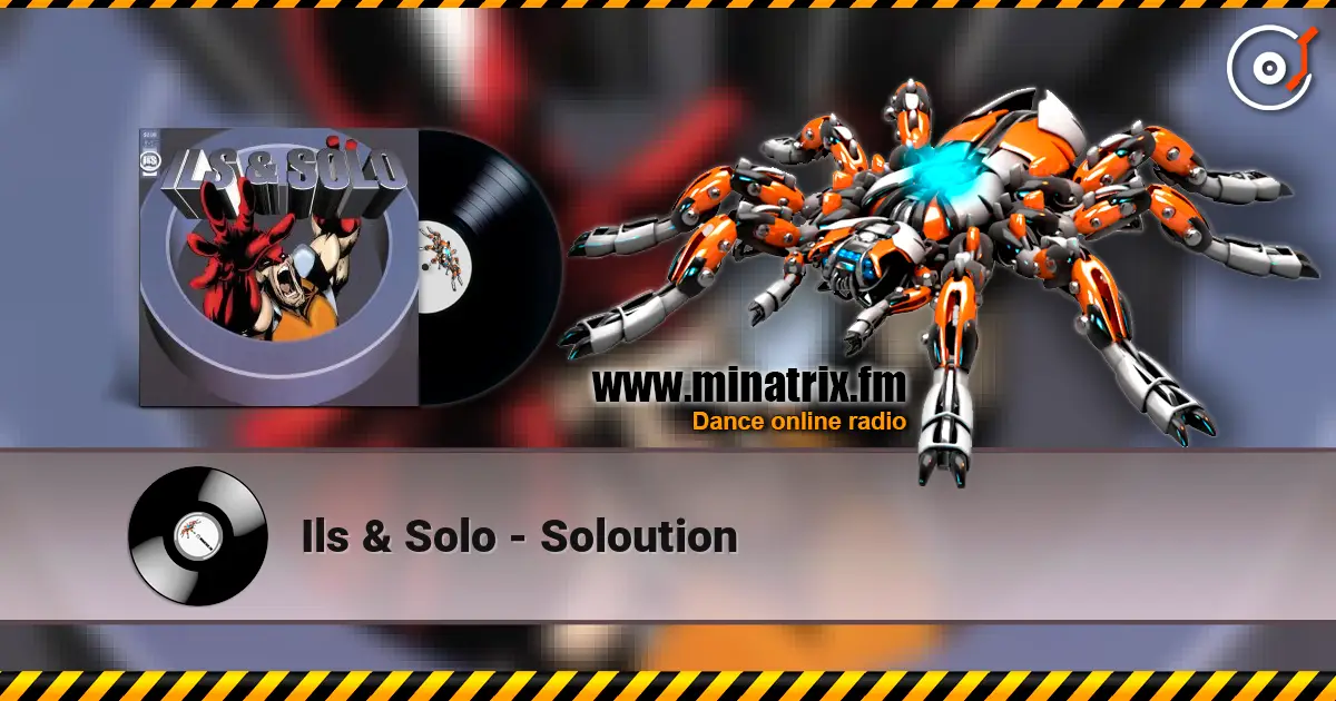 Ils & Solo - Soloution escuchar online en alta calidad | Minatrix.FM