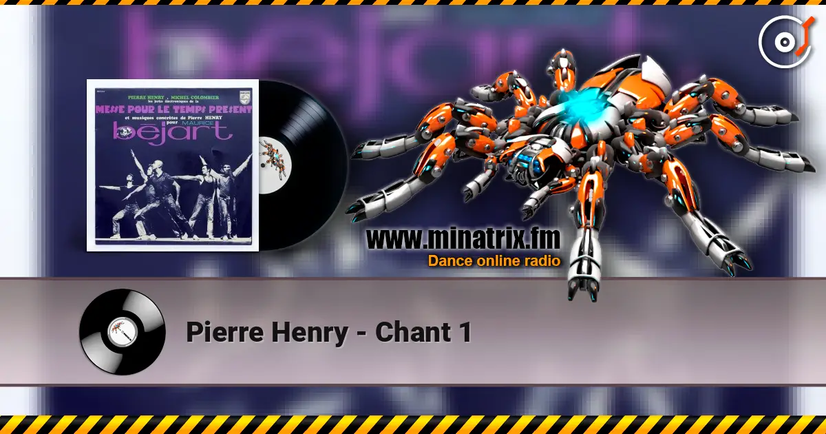 Pierre Henry - Chant 1 escuchar online en alta calidad | Minatrix.FM